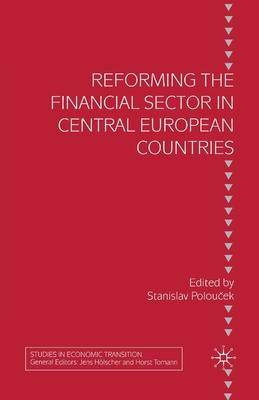 Libro Reforming The Financial Sector In Central European ...