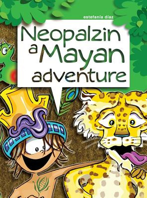 Libro Neopalzin, A Mayan Adventure - Diaz, Estefania