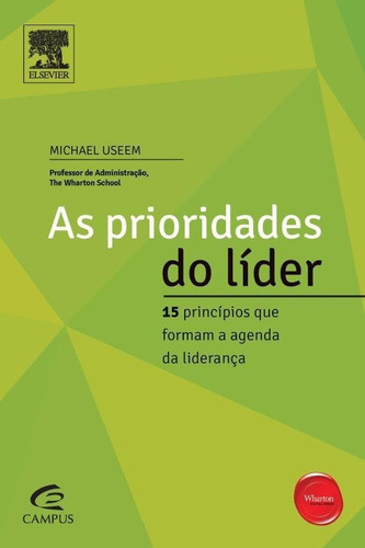 Prioridades Do Lider  As, De Michael Useem. Editora Alta Books Em Português