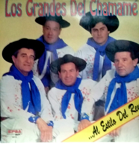 Lp Los Grandes Del Chamame(al Estilo Del Rey)nuevo