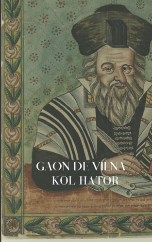 Libro Gaon De Vilna- Kol Hator Cábala De Redención Y Era Me