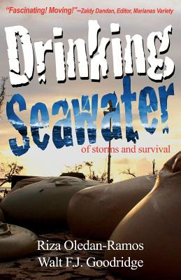 Libro Drinking Seawater: Of Storms And Survival - Goodrid...