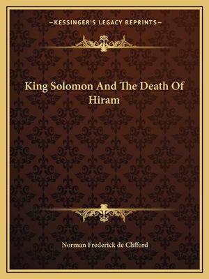 Libro King Solomon And The Death Of Hiram - De Clifford, ...
