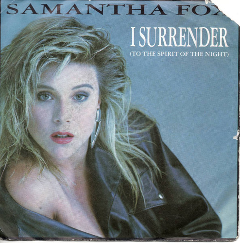 Samantha Fox I Surrender 45  Rpm Ricewithduck