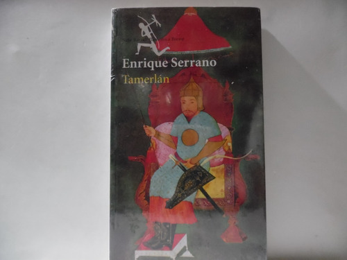 Tamerlàn / Enrique Serrano / Seix Barral