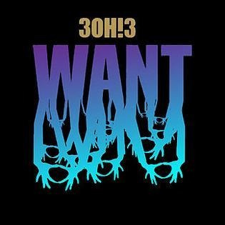 Cd 3oh!3 - Want 