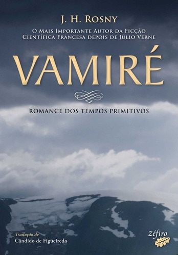 Libro - Vamiré - Romance Dos Tempos Primitivos 