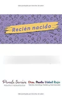 Recien Nacido Consejos De Cuidado De Nuestr****s Hi, de VIDAL ROJO, PA. Editorial INDAUTOR, Agencia Nacional De ISBN Mexico en español