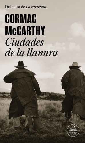Libro Ciudades De La Llanura (trilogia De La Frontera 3) ...