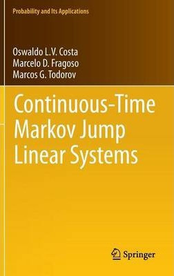 Libro Continuous-time Markov Jump Linear Systems - O. L. ...