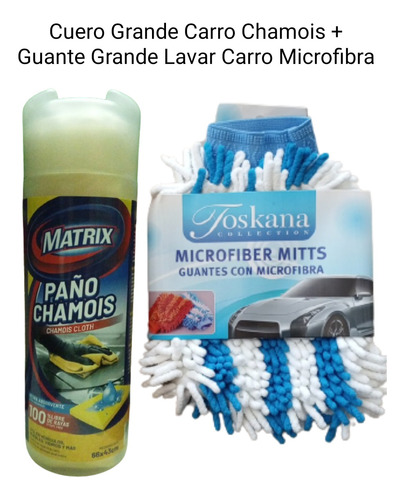 Cuero Secar Carro Chamois + Guante Lavar Carro Microfibra