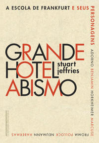 Libro Grande Hotel Abismo De Jeffries Stuart Cia Das Letras