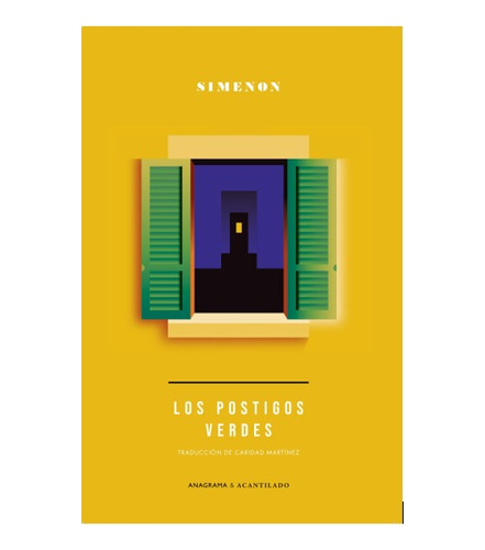 Los Postigos Verdes - Georges Simenon