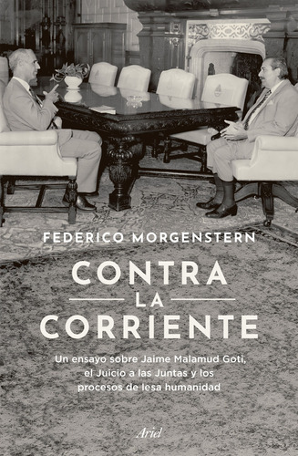 Contra La Corriente - Morgenstern Federico (libro) - Nuevo