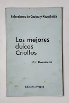 Comprar Los Mejores Dulces Criollos, Doramelia Covina Gastronomía 