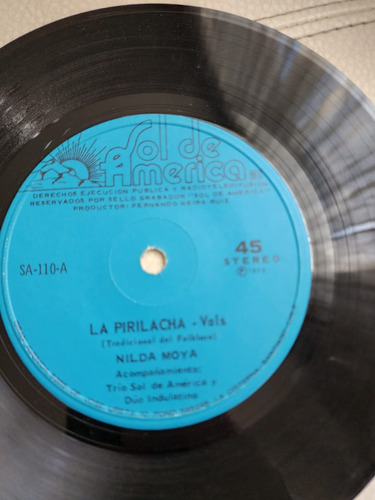 Single Vinilo 45 Nilda Moya La Pirilacha / La Diuca De Mi Ab