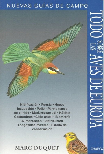 Todo Sobre Las Aves De Europa, De Duquet, Marc. Editorial Ediciones Omega, S.a., Tapa Blanda En Español