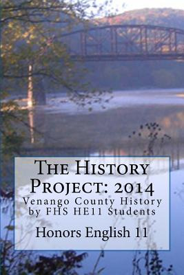 Libro The History Project: 2014: Venango County History B...