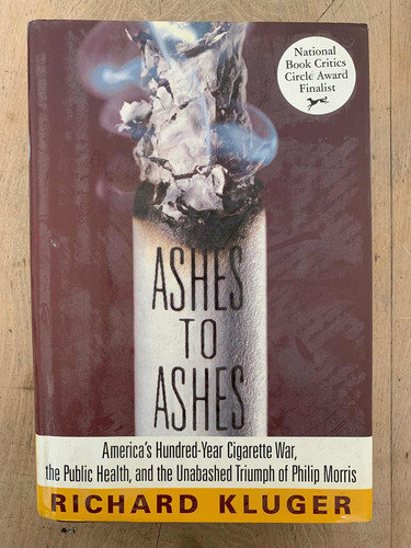Richard Kluger - Ashes To Ashes - En Inglés