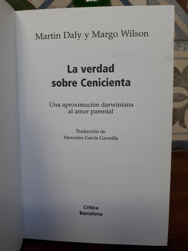 La Verdad Sobre Cenicienta - Martin Daly - Margo Wilson