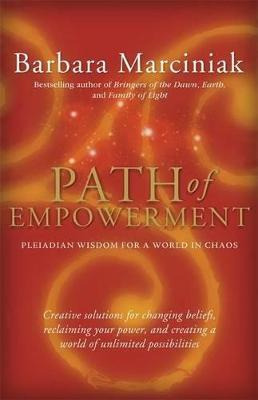 Libro Path Of Empowerment : Pleiadian Wisdom For A World ...