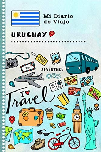 Libro: Uruguay Diario De Viaje: Libro De Registro De Viajes