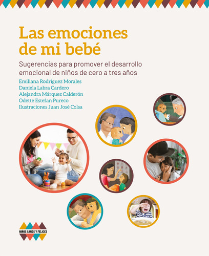 Las emociones de mi bebé, de Rodríguez Morales, Emiliana. Serie Informativo Editorial Cidcli, tapa blanda en español, 2020