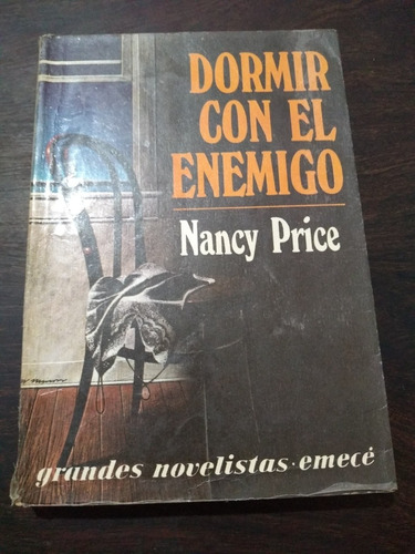 Dormir Con El Enemigo. Nancy Price. Suspenso. Olivos. 