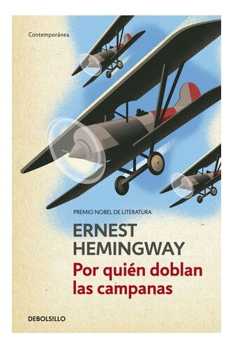 Por Quien Doblan Las Campanas / Ernest Hemingway