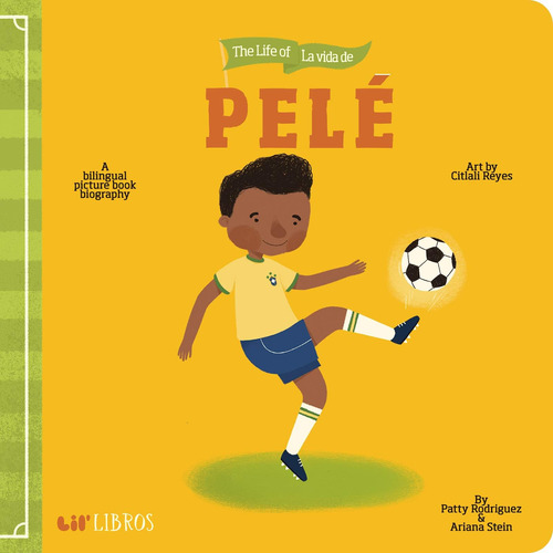 Libro: The Life Of La Vida De Pelé (lilø Libros) (english