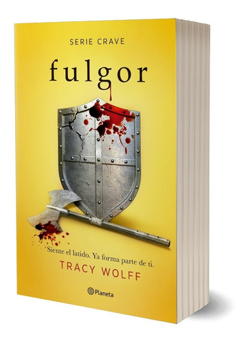 Fulgor Serie Crave 4 Tracy Wolff - Planeta