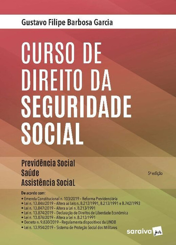 Curso De Direito Da Seguridade Social: Providência Social,, De Garcia, Gustavo Filipe Barbosa. Editora Saraiva Em Português