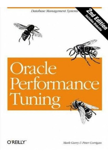 Oracle Performance Tuning - Gurry Mark; Corrigan Peter
