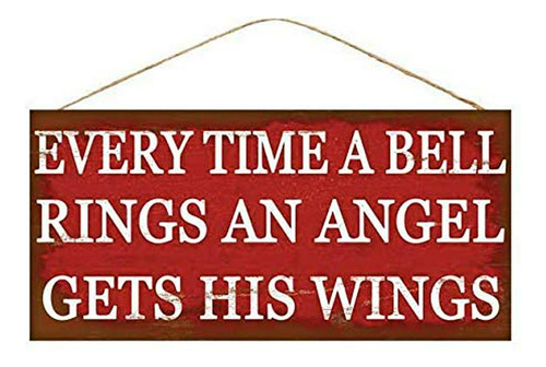 Ap8143 Every Time A Bell Rings An Angel Gets Their Wings It'