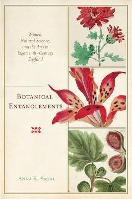 Libro Botanical Entanglements : Women, Natural Science, A...