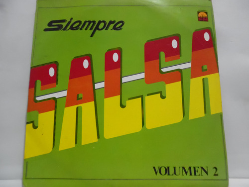 Varios Artistas  Siempre Salsa (vol 2) Lp Vinilo 