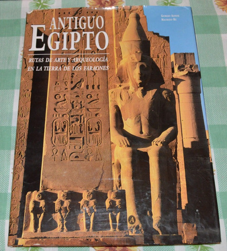 Giorgio Agnese & Maurizio Re - Antiguo Egipto