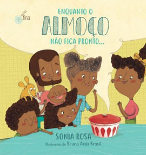 Enquanto O Almoço Não Fica Pronto..., De Rosa, Sonia. Editora Zit Editora, Capa Mole Em Português