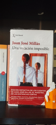 Una Vocación Imposible - Juan José Millás