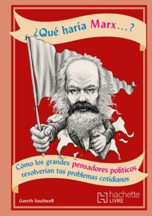 Libro ¿qué Haría Marx? Original