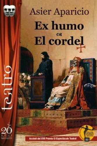 Ex Humo / El Cordel., De Aparcio Fernandez, Asier., Vol. 1. Editorial Irreverentes, Ediciones, Tapa Blanda En Español
