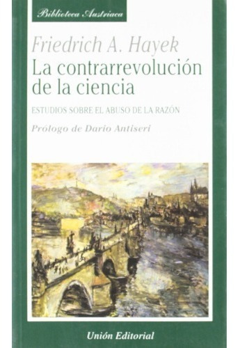 La Contrarrevolución De La Ciencia