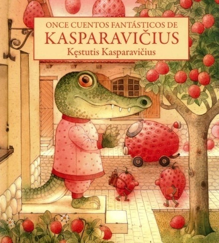 Once Cuentos Fantasticos De Kasparavicius