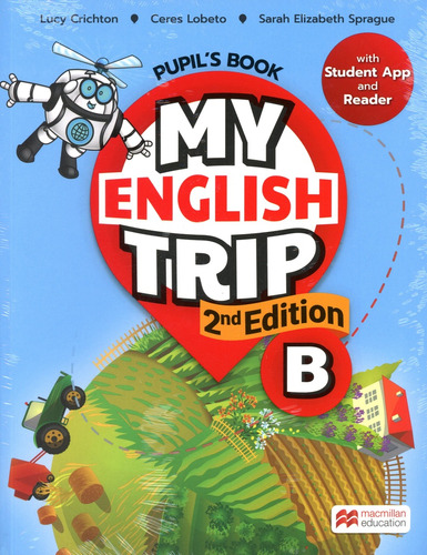 My English Trip 2ed B Book & Activity+reader Sb App - Lucy C