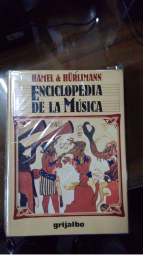 Libro Enciclopedia De La Música  Tomo 3