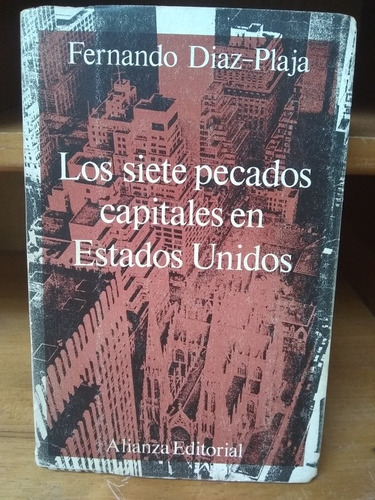 Los Siete Pecados Capitales En Estados Unidos. F. Diaz Plaja