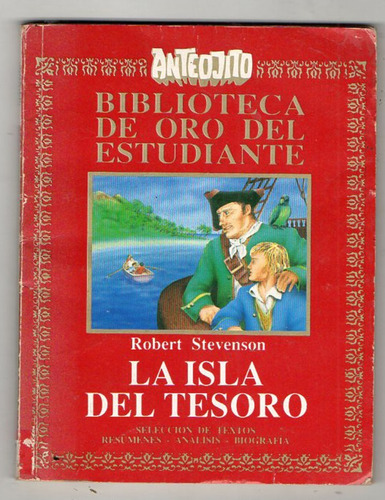 La Isla De Tesoro - Robert Stevenson - Anteojito Antiguo