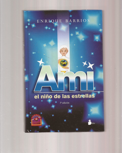 Ami El Niño De Las Estrellas  / \