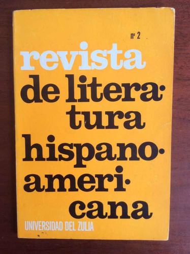 Revista De Literatura Hispanoamericana. No. 2. 1972.