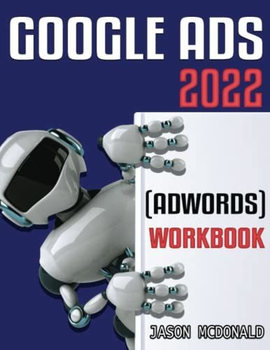 Book : Google Ads (adwords) Workbook Advertising On Google.